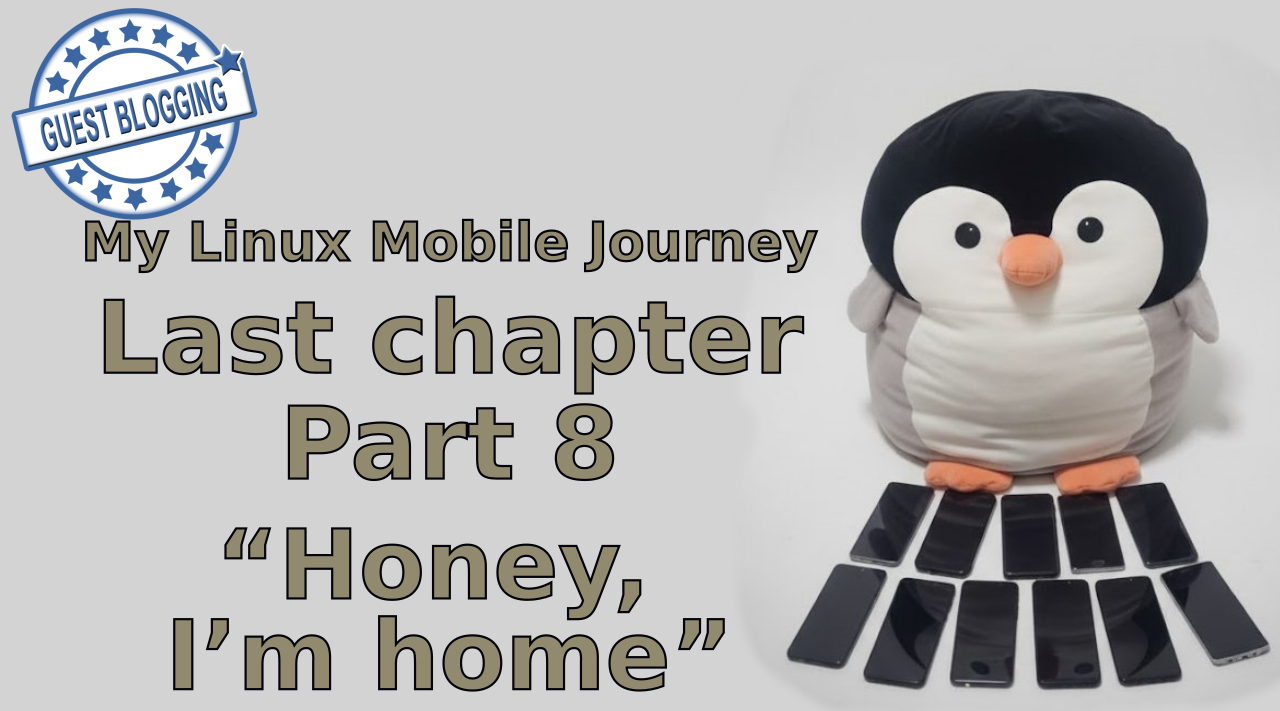 “Honey, I’m home” - Part 8