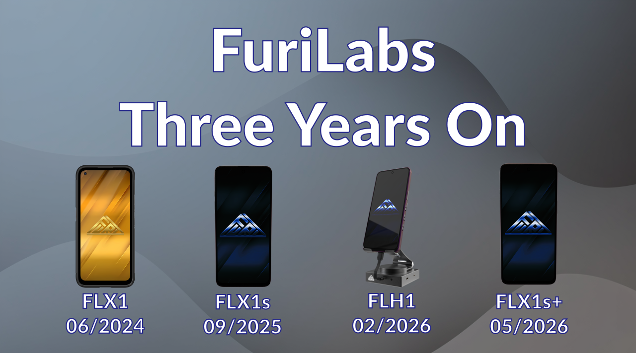 FuriLabs Three Years On