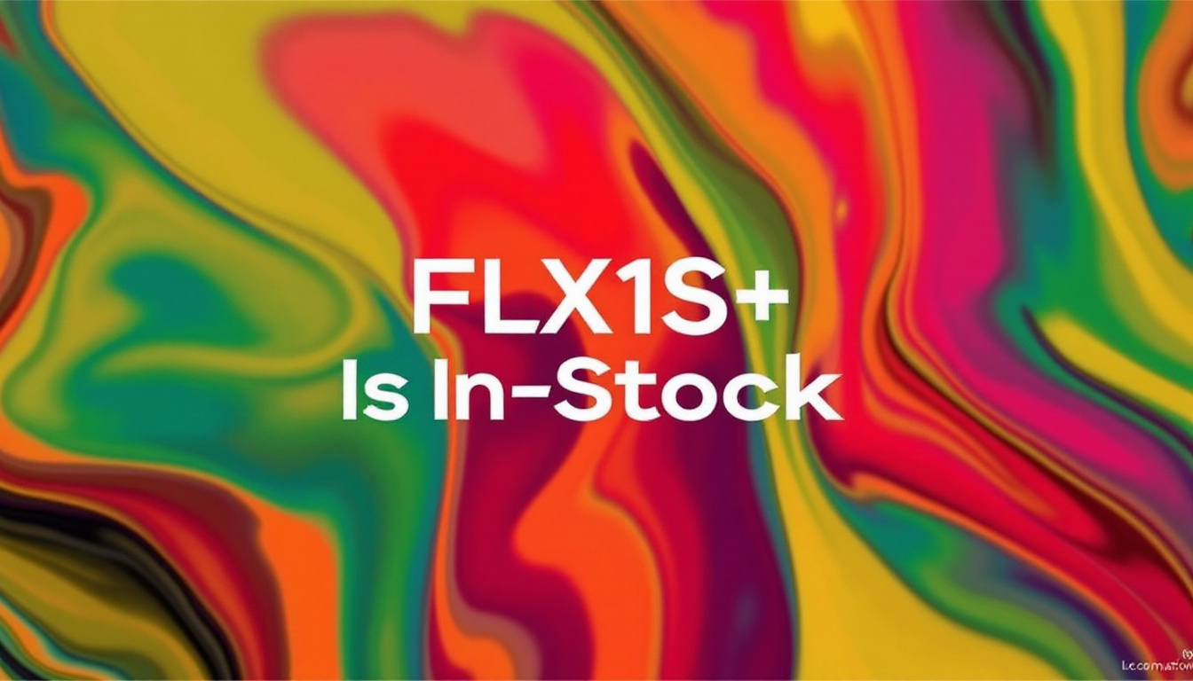 FLX1S Plus Is Now In Stock!